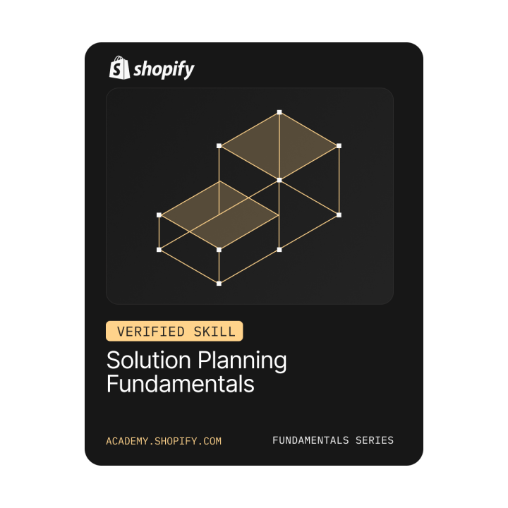 Shopify - Solution Planning Fundamentals, ověřená dovednost